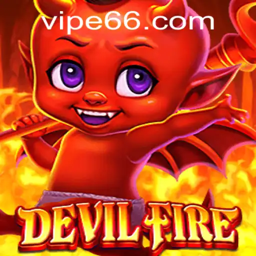 Exploring the Thrilling World of DevilFire: A Unique Gaming Experience